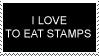 stamp that reads 'i love to eat stamps' that dissolves as if being eaten