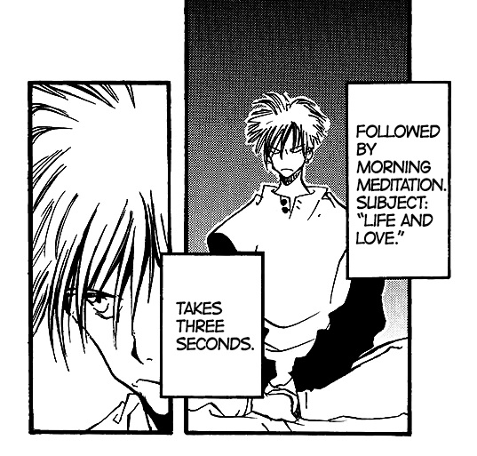 vash sits cross legged with his eyes closed in concentration and his hair down. it's captioned ‘Followed by morning meditation. Subject: ‘Life and Love.’’ the next panel is a close up of him frowning, captioned ‘Takes three seconds.’