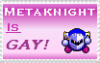 stamp of meta knight that reads 'meta knight is gay!'